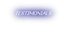 TESTIMONIALS